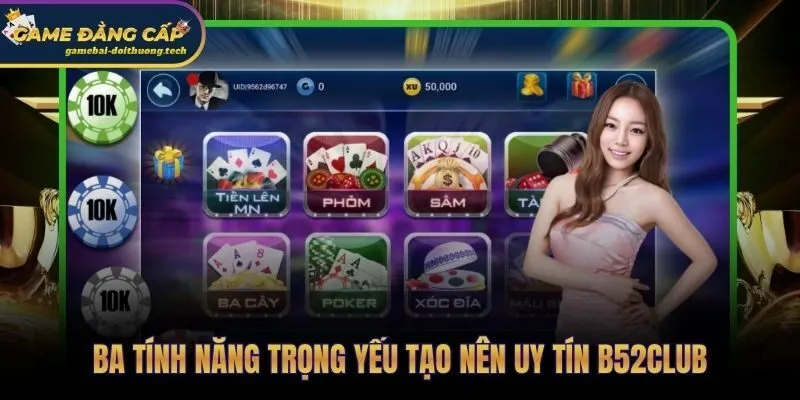 Ba lớp kỹ thuật có thể kiểm chứng tạo nên uy tín B52Club