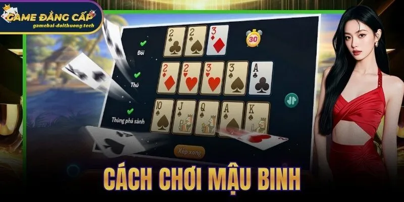 Cách Chơi Mậu Binh
