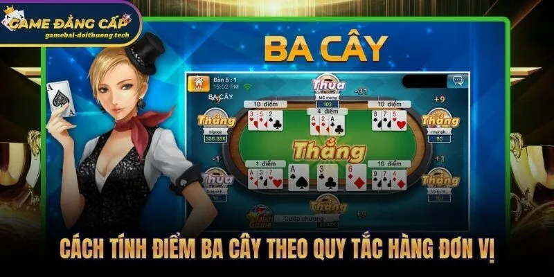 Chỉ giữ chữ số cuối quy tắc hàng đơn vị trong luật chơi Ba Cây