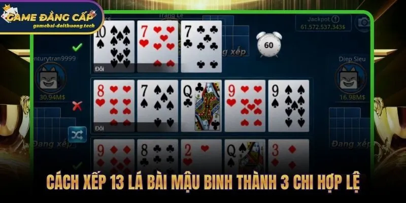 Luật đánh Mậu Binh và cấu trúc 3 chi chuẩn cho người mới