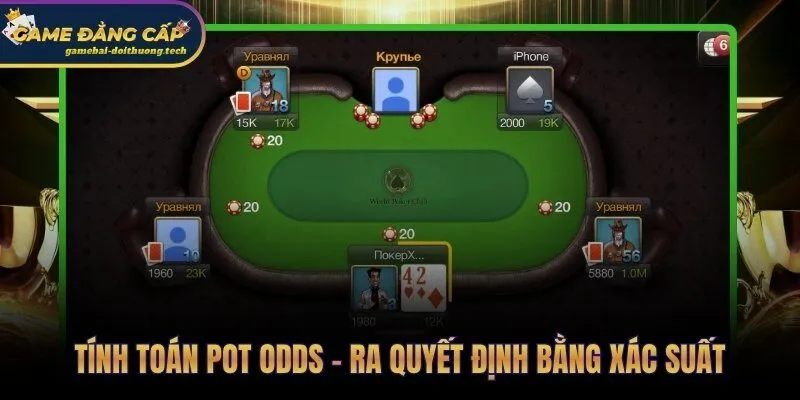 Bí quyết đánh Poker qua Pot Odds và Rule of 2 and 4
